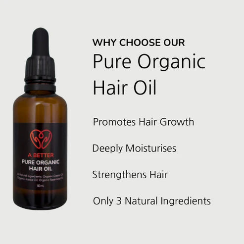 Pure Organic Hair Oil. Our all-natural hair oil formula promotes hair growth, and strengthens your hair. 50 mL. A Better Australian stockist. Free Shipping for orders over $350. Shipping only in Australia. Shop now!