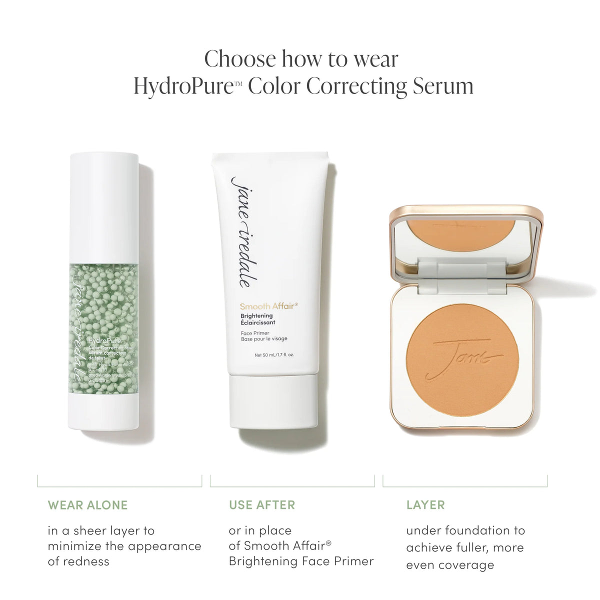 Jane Iredale's HydroPure™ Color Correcting Serum with Hyaluronic Acid & CoQ10 - how to wear the color correcting serum with Jane Iredale makeup or any brand of makeup
