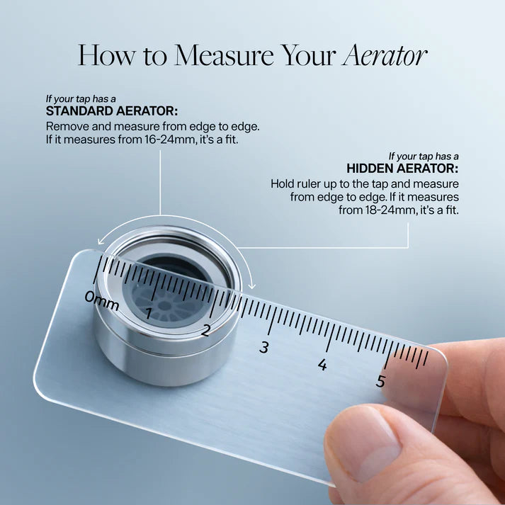 Measurement guide for aerator fit with a hand holding a ruler against an aerator. Ensure your water stays pure with the HaloDrop™ Tap Filter Refill. Quick-change cartridge designed to maintain elite filtration for skin and hair wellness. Monecious is a Well Verti Australian stockist. Shop now!